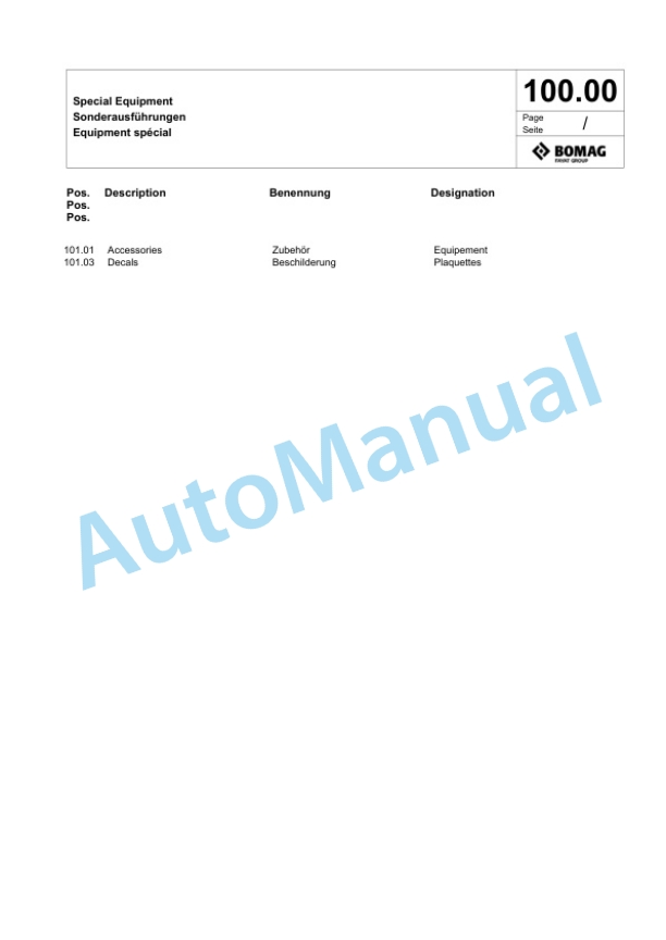 Bomag BW 174 ACP-4i AM EU-FLEX Tandem Vibratory Roller Spare Parts Catalogue 00825103 3 Bomag BW 174 ACP-4i AM EU-FLEX Tandem Vibratory Roller Spare Parts Catalogue 00825103-3