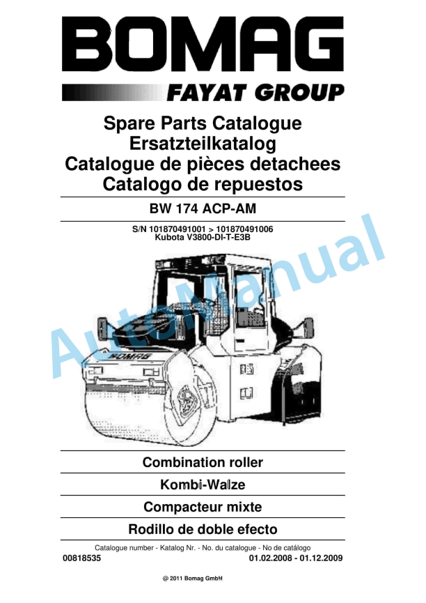 Bomag BW 174 ACP-AM Combination Roller Spare Parts Catalogue 00818535 1 Bomag BW 174 ACP-AM Combination Roller Spare Parts Catalogue 00818535