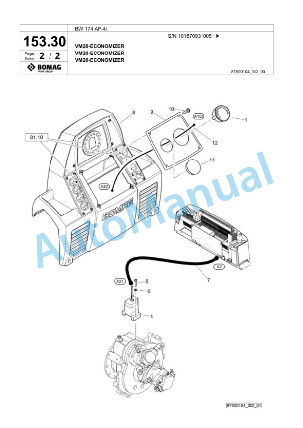 Bomag BW 174 AP-4i Tandem Vibratory Roller Spare Parts Catalogue 00825053 4 Bomag BW 174 AP-4i Tandem Vibratory Roller Spare Parts Catalogue 00825053-4