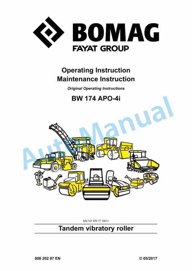 Bomag BW 174 APO-4i Tandem Vibratory Roller Operating and Maintenance Instructions 00820287