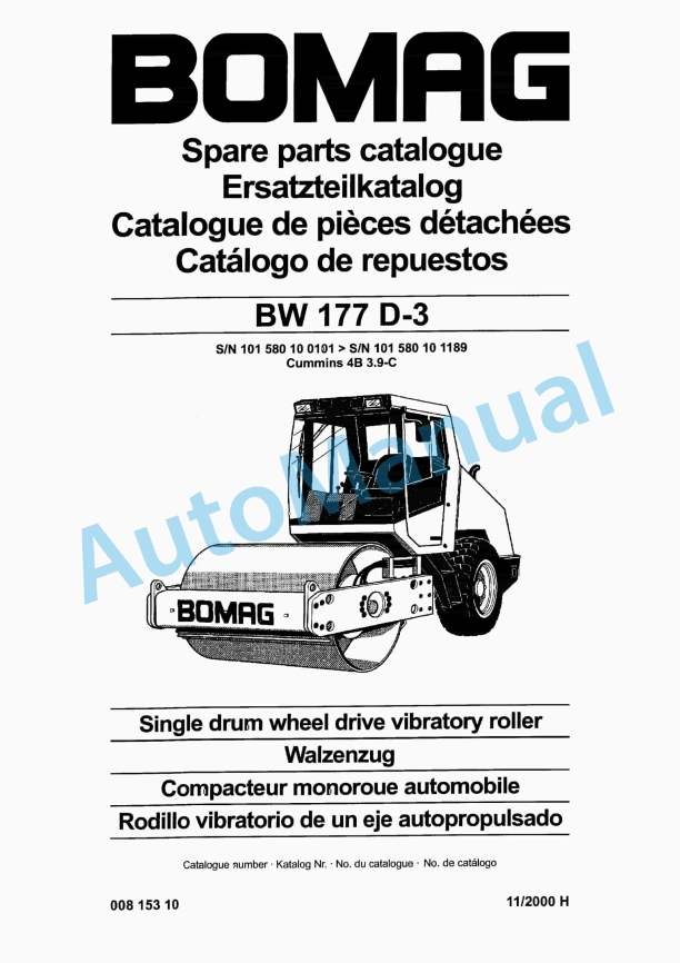 Bomag BW 177 D-3 Single Drum Wheel Drive Vibratory Roller Spare Parts Catalogue 00815310 1 Bomag BW 177 D-3 Single Drum Wheel Drive Vibratory Roller Spare Parts Catalogue 00815310