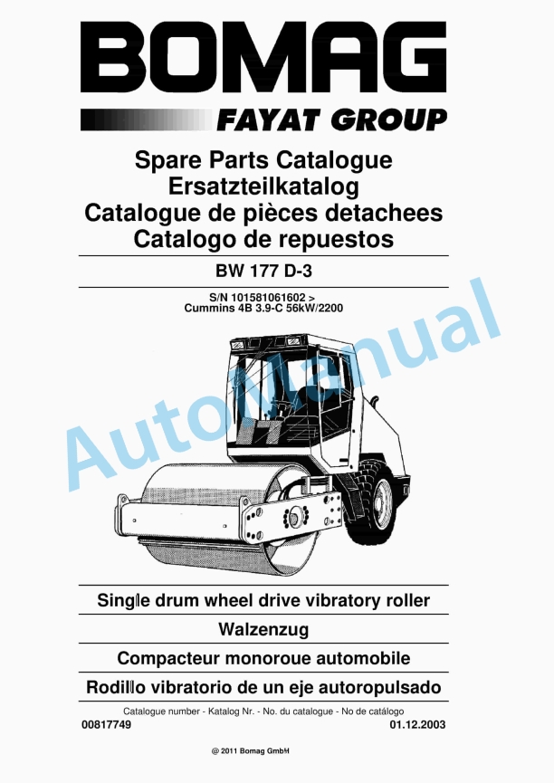 Bomag BW 177 D-3 Single Drum Wheel Drive Vibratory Roller Spare Parts Catalogue 00817749 1 Bomag BW 177 D-3 Single Drum Wheel Drive Vibratory Roller Spare Parts Catalogue 00817749