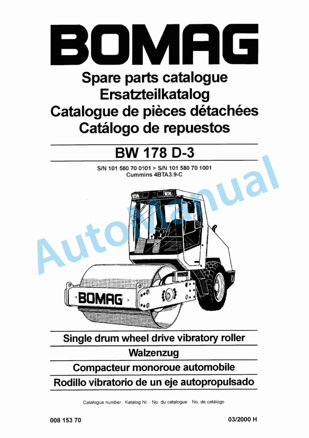 Bomag BW 178 D-3 Single Drum Wheel Drive Vibratory Roller Spare Parts Catalogue 00815370 1 Bomag BW 178 D-3 Single Drum Wheel Drive Vibratory Roller Spare Parts Catalogue 00815370