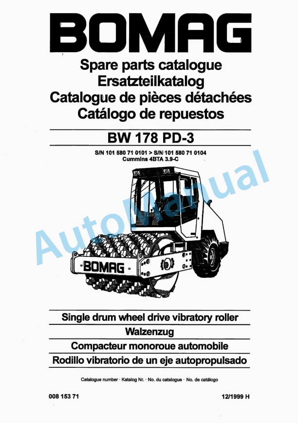 Bomag BW 178 PD-3 Single Drum Wheel Drive Vibratory Roller Spare Parts Catalogue 00815371 1 Bomag BW 178 PD-3 Single Drum Wheel Drive Vibratory Roller Spare Parts Catalogue 00815371