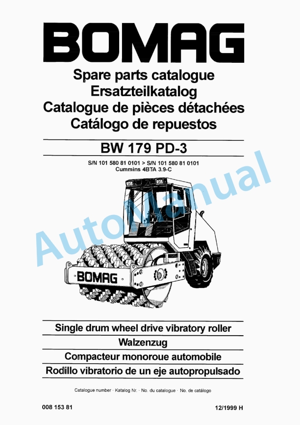 Bomag BW 179 PD-3 Single Drum Wheel Drive Vibratory Roller Spare Parts Catalogue 00815381 1 Bomag BW 179 PD-3 Single Drum Wheel Drive Vibratory Roller Spare Parts Catalogue 00815381