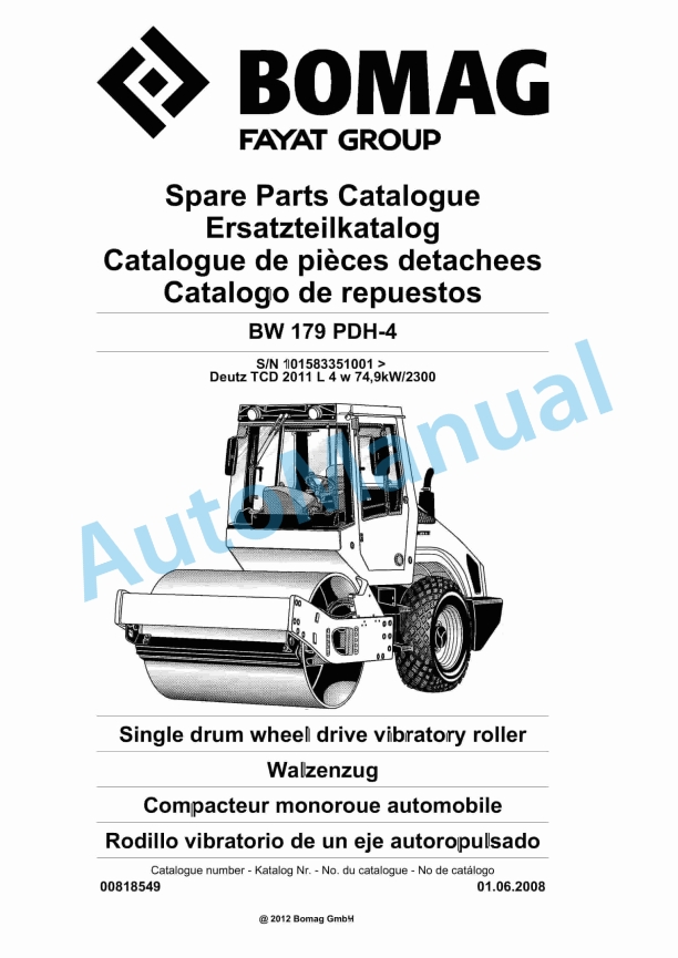 Bomag BW 179 PDH-4 Single Drum Wheel Drive Vibratory Roller Spare Parts Catalogue 00818549 1 Bomag BW 179 PDH-4 Single Drum Wheel Drive Vibratory Roller Spare Parts Catalogue 00818549