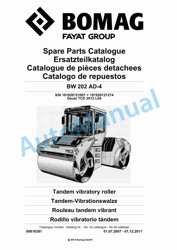 Bomag BW 202 AD-4 Tandem Vibratory Roller Spare Parts Catalogue 00818381 1 Bomag BW 202 AD-4 Tandem Vibratory Roller Spare Parts Catalogue 00818381
