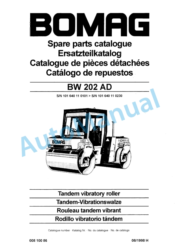 Bomag BW 202 AD Tandem Vibratory Roller Spare Parts Catalogue 00810086 1 Bomag BW 202 AD Tandem Vibratory Roller Spare Parts Catalogue 00810086