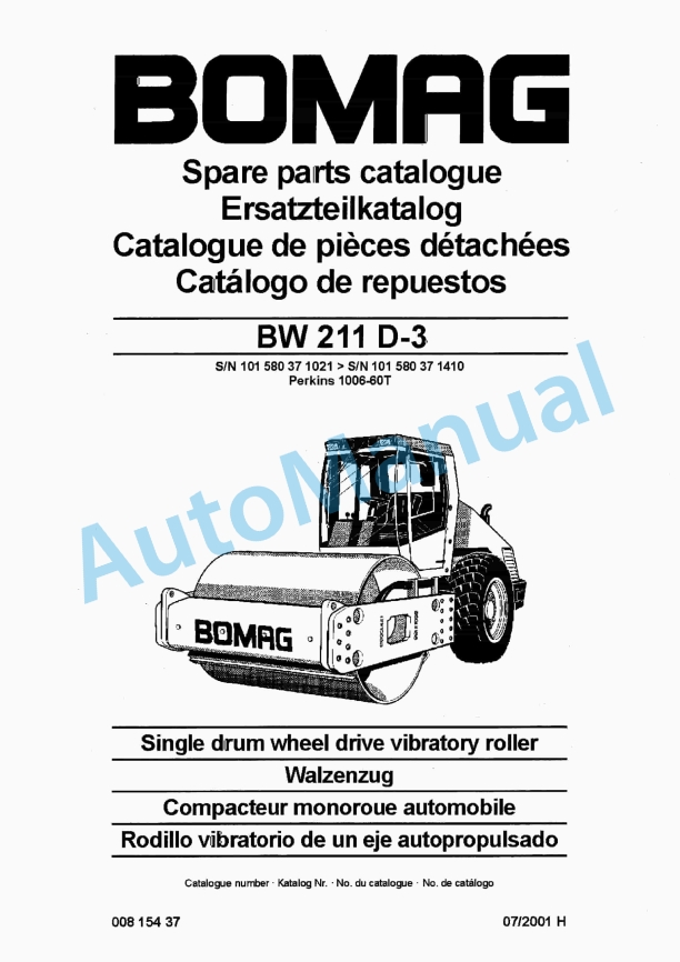 Bomag BW 211 D-3 Single Drum Wheel Drive Vibratory Roller Spare Parts Catalogue 00815437 1 Bomag BW 211 D-3 Single Drum Wheel Drive Vibratory Roller Spare Parts Catalogue 00815437