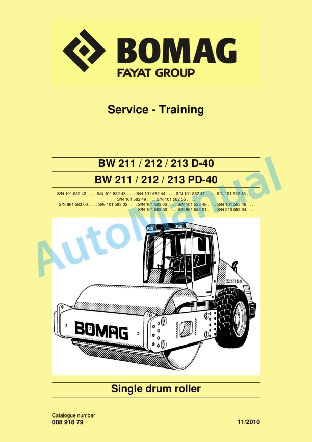 Bomag BW 211 D-40 to BW 213 PD-40 Single Drum Roller Service Training 00891879 1 Bomag BW 211 D-40 to BW 213 PD-40 Single Drum Roller Service Training 00891879