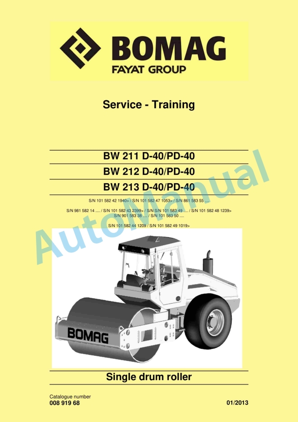 Bomag BW 211 D-40 to BW 213 PD-40 Single Drum Roller Service Training 00891968 1 Bomag BW 211 D-40 to BW 213 PD-40 Single Drum Roller Service Training 00891968