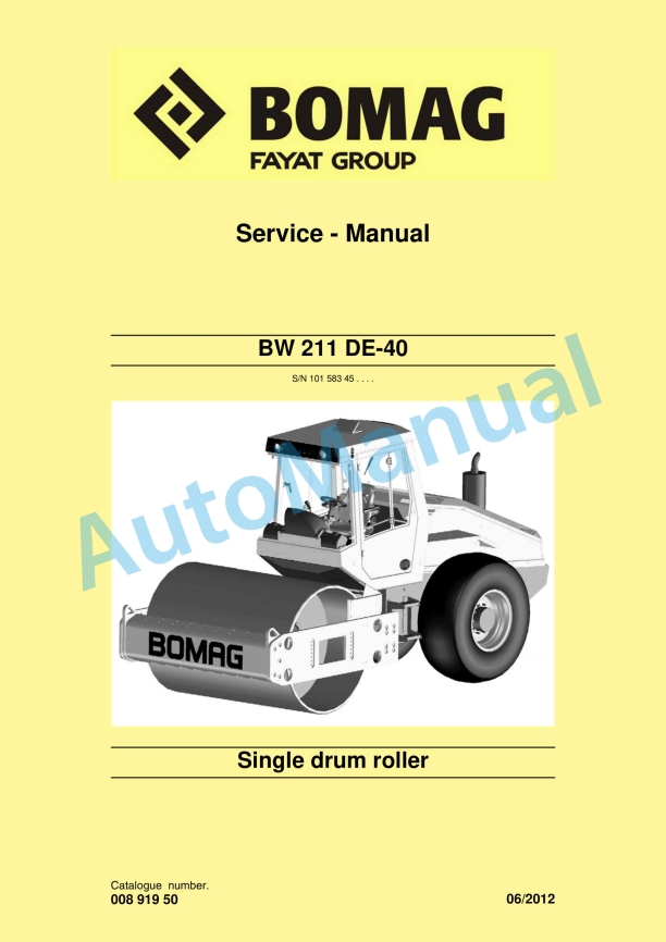 Bomag BW 211 DE-40 Single Drum Roller Service Manual 00891950
