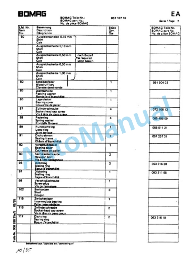 Bomag BW 212, BW 212 D, BW 212 PD Single Drum Vibratory Roller Spare Parts Catalogue 00814205 FR 2 Bomag BW 212, BW 212 D, BW 212 PD Single Drum Vibratory Roller Spare Parts Catalogue 00814205 FR-2