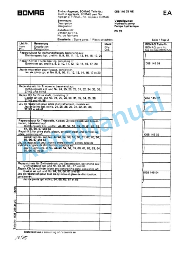 Bomag BW 212, BW 212 D, BW 212 PD Single Drum Vibratory Roller Spare Parts Catalogue 00814205 FR 5 Bomag BW 212, BW 212 D, BW 212 PD Single Drum Vibratory Roller Spare Parts Catalogue 00814205 FR-5