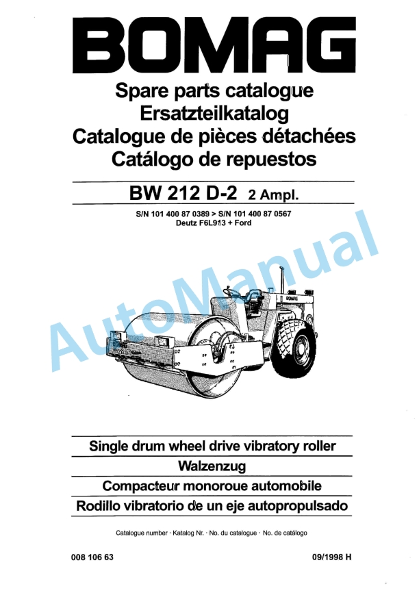 Bomag BW 212 D-2 2 Ampl Single Drum Wheel Drive Vibratory Roller Spare Parts Catalogue 00810663 1 Bomag BW 212 D-2 2 Ampl Single Drum Wheel Drive Vibratory Roller Spare Parts Catalogue 00810663
