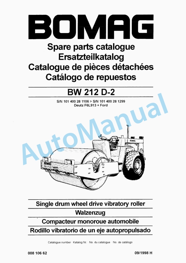 Bomag BW 212 D-2 Single Drum Wheel Drive Vibratory Roller Spare Parts Catalogue 00810662 1 Bomag BW 212 D-2 Single Drum Wheel Drive Vibratory Roller Spare Parts Catalogue 00810662