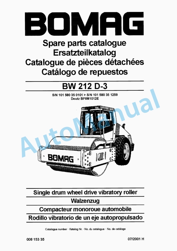 Bomag BW 212 D-3 Single Drum Wheel Drive Vibratory Roller Spare Parts Catalogue 00815335 1 Bomag BW 212 D-3 Single Drum Wheel Drive Vibratory Roller Spare Parts Catalogue 00815335