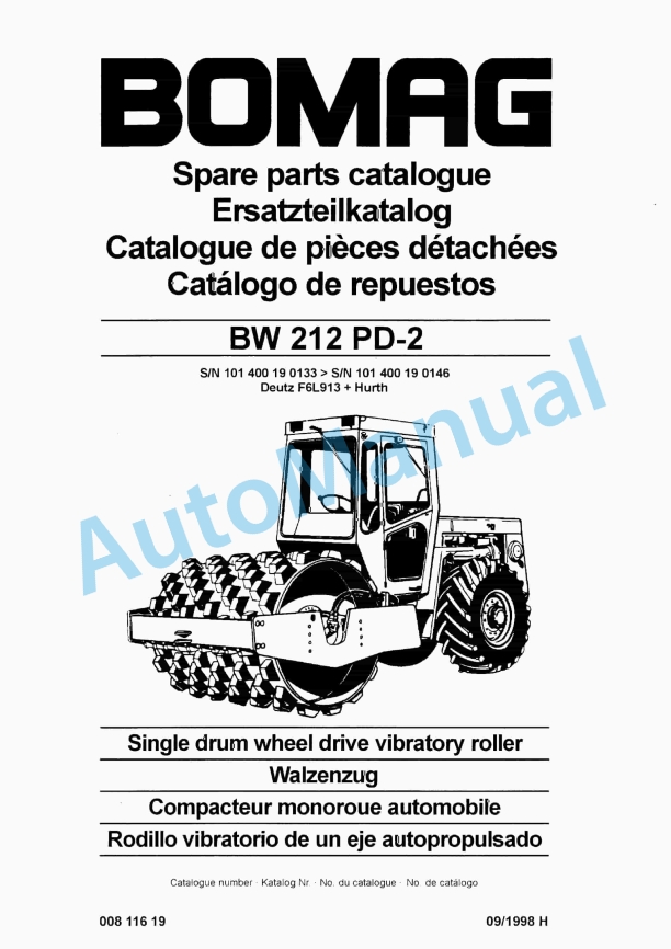 Bomag BW 212 PD-2 Single Drum Wheel Drive Vibratory Roller Spare Parts Catalogue 00811619 1 Bomag BW 212 PD-2 Single Drum Wheel Drive Vibratory Roller Spare Parts Catalogue 00811619