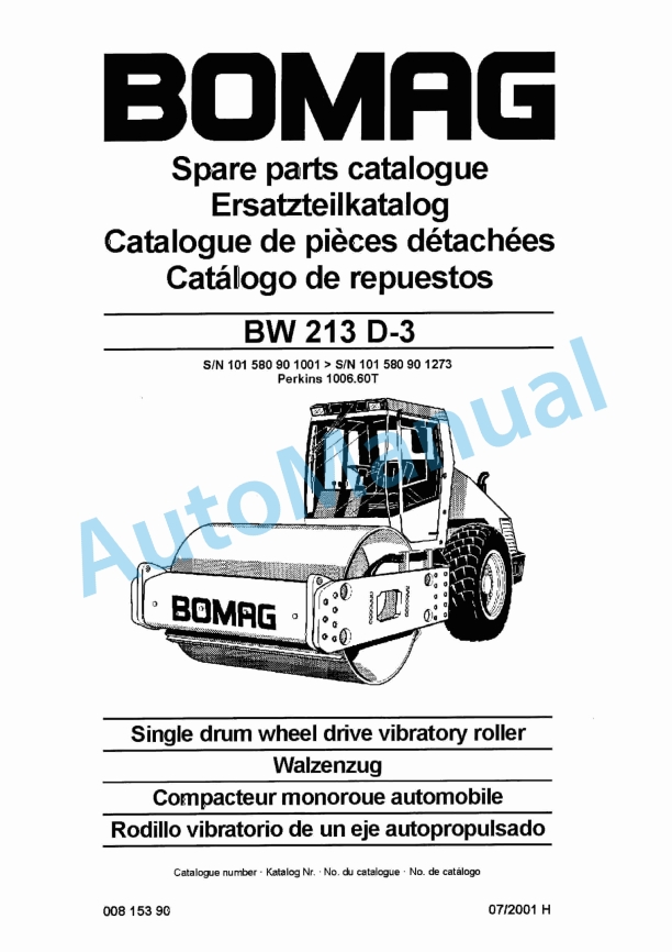 Bomag BW 213 D-3 Single Drum Wheel Drive Vibratory Roller Spare Parts Catalogue 00815390 1 Bomag BW 213 D-3 Single Drum Wheel Drive Vibratory Roller Spare Parts Catalogue 00815390