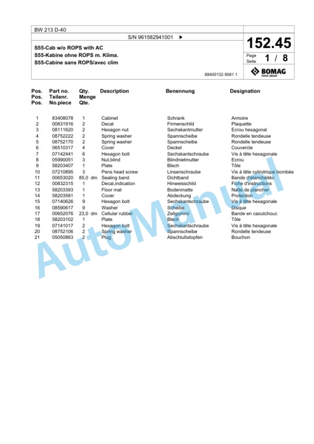 Bomag BW 213 D-40 Single Drum Wheel Drive Vibratory Roller Spare Parts Catalogue 00826005 5 Bomag BW 213 D-40 Single Drum Wheel Drive Vibratory Roller Spare Parts Catalogue 00826005-5