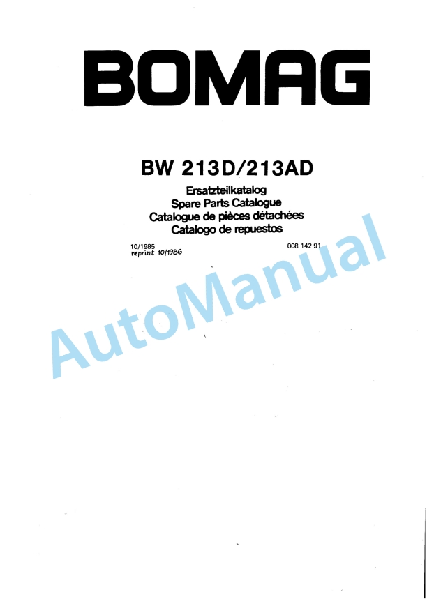 Bomag BW 213 D, BW 213 AD Spare Parts Catalogue 00814291 1 Bomag BW 213 D, BW 213 AD Spare Parts Catalogue 00814291