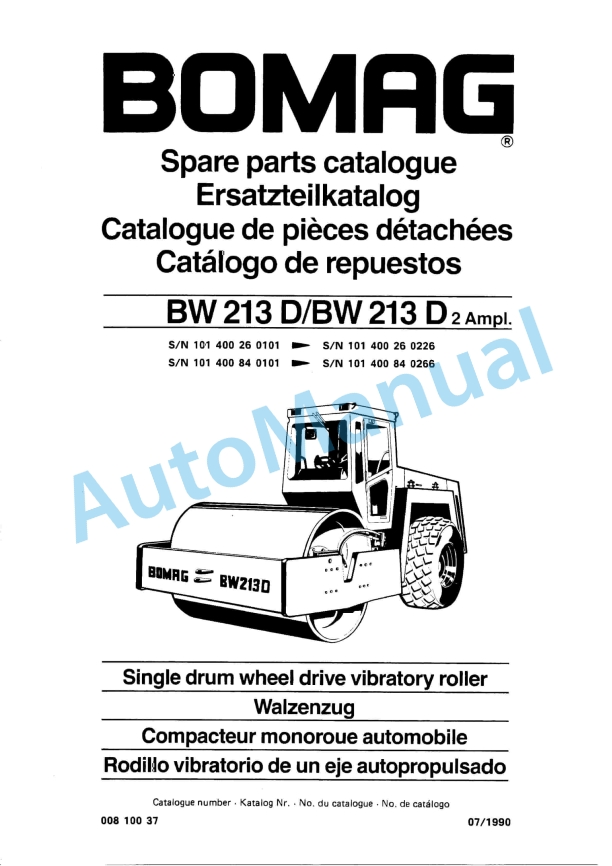 Bomag BW 213 D, BW 213 D2 Ampl Single Drum Wheel Drive Vibratory Roller Spare Parts Catalogue 00810037 1 Bomag BW 213 D, BW 213 D2 Ampl Single Drum Wheel Drive Vibratory Roller Spare Parts Catalogue 00810037