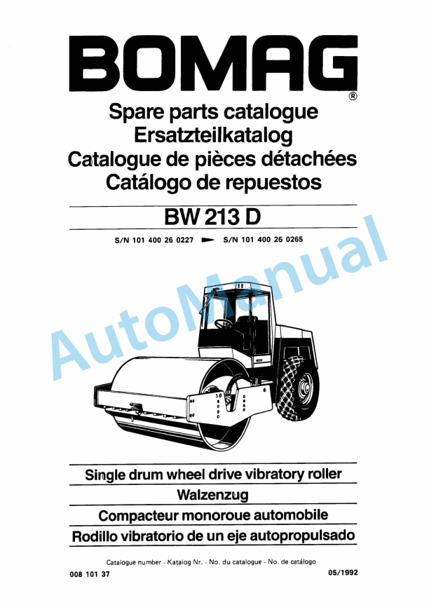 Bomag BW 213 D Single Drum Wheel Drive Vibratory Roller Spare Parts Catalogue 00810137 1 Bomag BW 213 D Single Drum Wheel Drive Vibratory Roller Spare Parts Catalogue 00810137