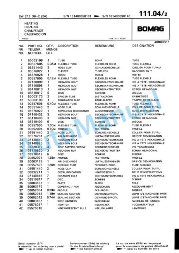 Bomag BW 213 DH-2 2 Ampl Single Drum Wheel Drive Vibratory Roller Spare Parts Catalogue 00810689 4 Bomag BW 213 DH-2 2 Ampl Single Drum Wheel Drive Vibratory Roller Spare Parts Catalogue 00810689-4