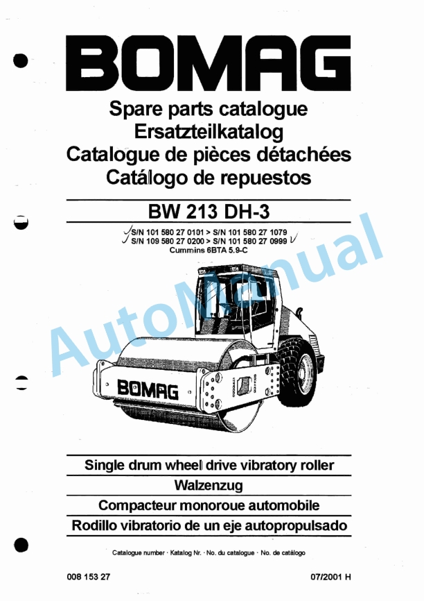 Bomag BW 213 DH-3 Single Drum Wheel Drive Vibratory Roller Spare Parts Catalogue 00815327 1 Bomag BW 213 DH-3 Single Drum Wheel Drive Vibratory Roller Spare Parts Catalogue 00815327