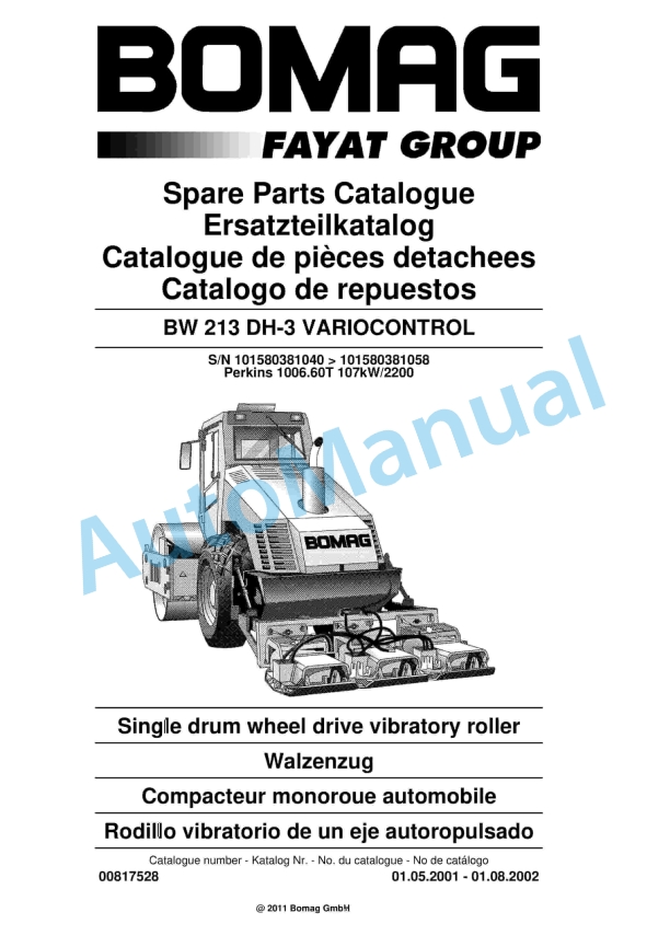 Bomag BW 213 DH-3 VARIOCONTROL Single Drum Wheel Drive Vibratory Roller Spare Parts Catalogue 00817528 1 Bomag BW 213 DH-3 VARIOCONTROL Single Drum Wheel Drive Vibratory Roller Spare Parts Catalogue 00817528