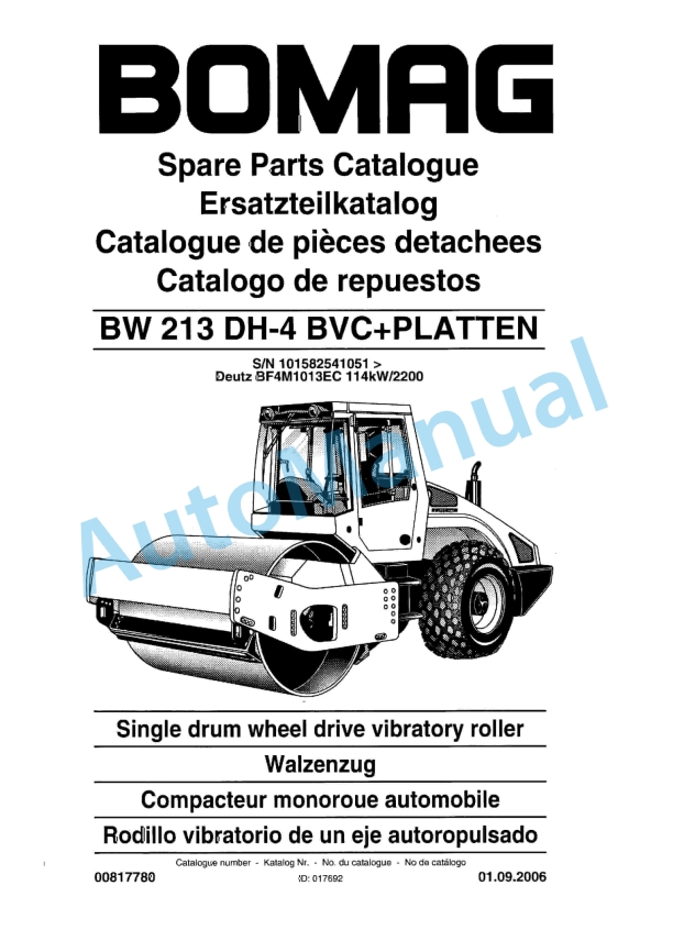 Bomag BW 213 DH-4 BVC Plus PLATTEN Single Drum Wheel Drive Vibratory Roller Spare Parts Catalogue 00817780 1 Bomag BW 213 DH-4 BVC Plus PLATTEN Single Drum Wheel Drive Vibratory Roller Spare Parts Catalogue 00817780