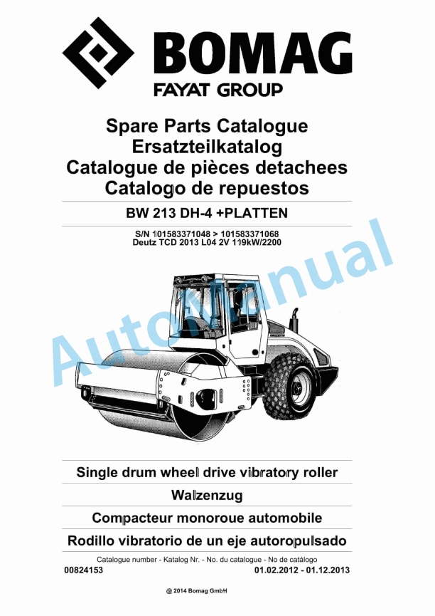 Bomag BW 213 DH-4 Plus PLATTEN Single Drum Wheel Drive Vibratory Roller2 Spare Parts Catalogue 00824153 1 Bomag BW 213 DH-4 Plus PLATTEN Single Drum Wheel Drive Vibratory Roller2 Spare Parts Catalogue 00824153
