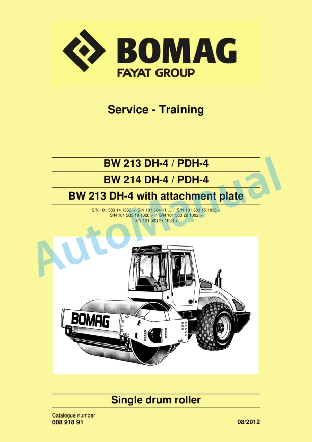 Bomag BW 213 DH-4 to BW 213 DH-4 With Attachment Plate Single Drum Roller Service Training 00891891 1 Bomag BW 213 DH-4 to BW 213 DH-4 With Attachment Plate Single Drum Roller Service Training 00891891