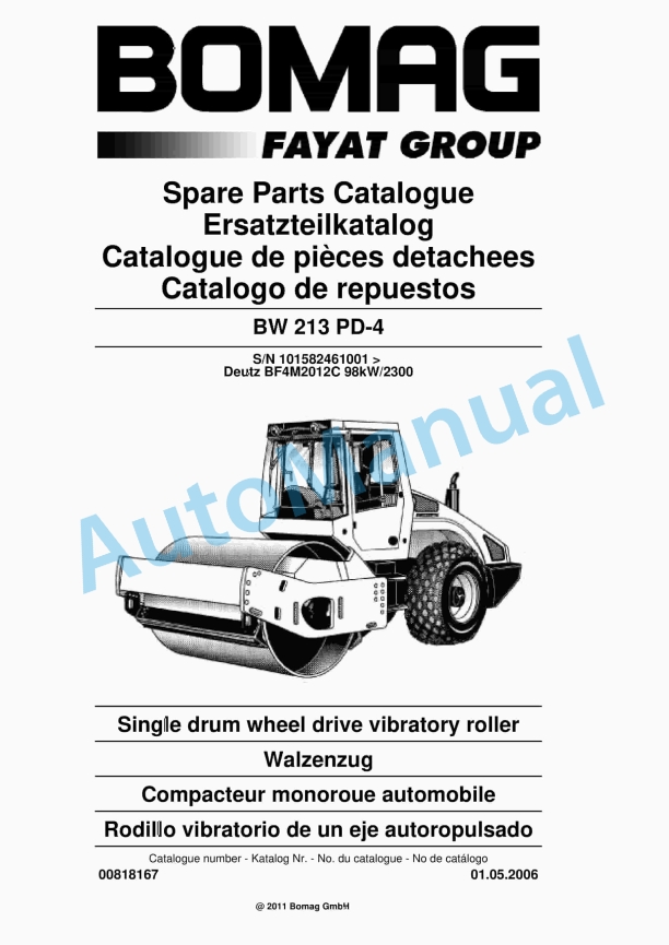 Bomag BW 213 PD-4 Single Drum Wheel Drive Vibratory Roller Spare Parts Catalogue 00818167 1 Bomag BW 213 PD-4 Single Drum Wheel Drive Vibratory Roller Spare Parts Catalogue 00818167