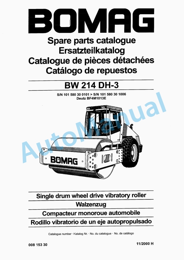 Bomag BW 214 DH-3 Single Drum Wheel Drive Vibratory Roller Spare Parts Catalogue 00815330 1 Bomag BW 214 DH-3 Single Drum Wheel Drive Vibratory Roller Spare Parts Catalogue 00815330