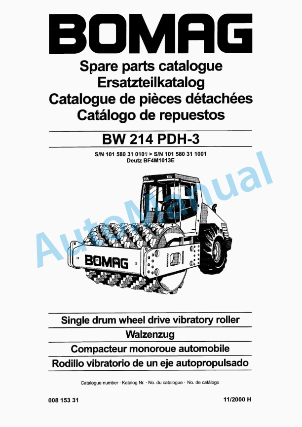 Bomag BW 214 PDH-3 Single Drum Wheel Drive Vibratory Roller Spare Parts Catalogue 00815331 1 Bomag BW 214 PDH-3 Single Drum Wheel Drive Vibratory Roller Spare Parts Catalogue 00815331
