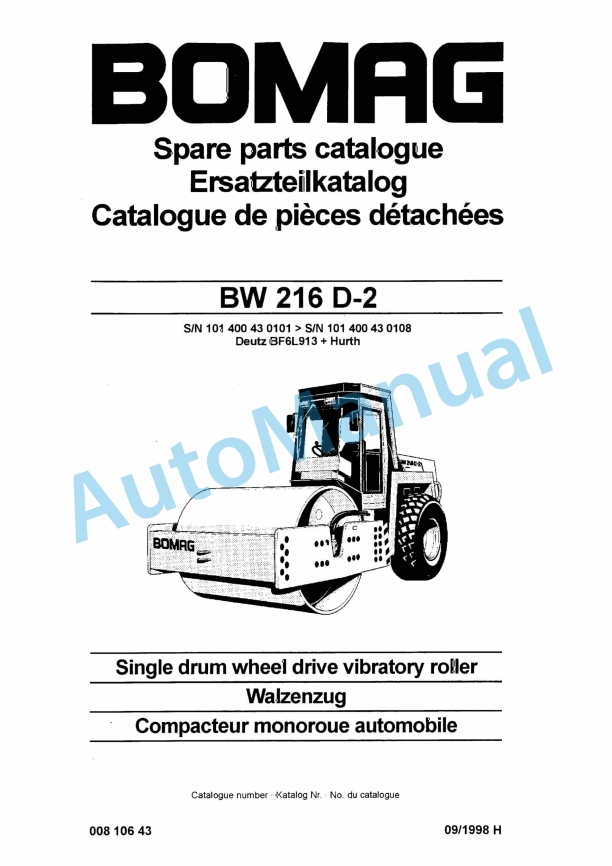 Bomag BW 216 D-2 Single Drum Wheel Drive Vibratory Roller Spare Parts Catalogue 00810643 1 Bomag BW 216 D-2 Single Drum Wheel Drive Vibratory Roller Spare Parts Catalogue 00810643