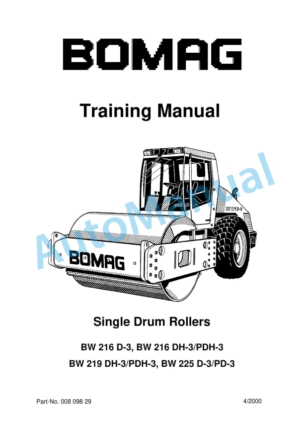 Bomag BW 216 D-3 to BW 225 PD-3 Single Drum Rollers Training Manual 00809829