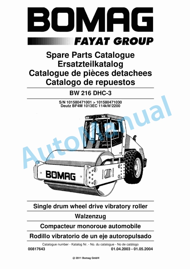 Bomag BW 216 DHC-3 Single Drum Wheel Drive Vibratory Roller Spare Parts Catalogue 00817643 1 Bomag BW 216 DHC-3 Single Drum Wheel Drive Vibratory Roller Spare Parts Catalogue 00817643