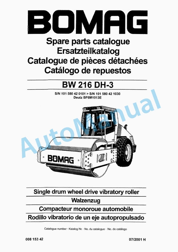 Bomag BW 216 HD-3 Single Drum Wheel Drive Vibratory Roller Spare Parts Catalogue 00815342 1 Bomag BW 216 HD-3 Single Drum Wheel Drive Vibratory Roller Spare Parts Catalogue 00815342