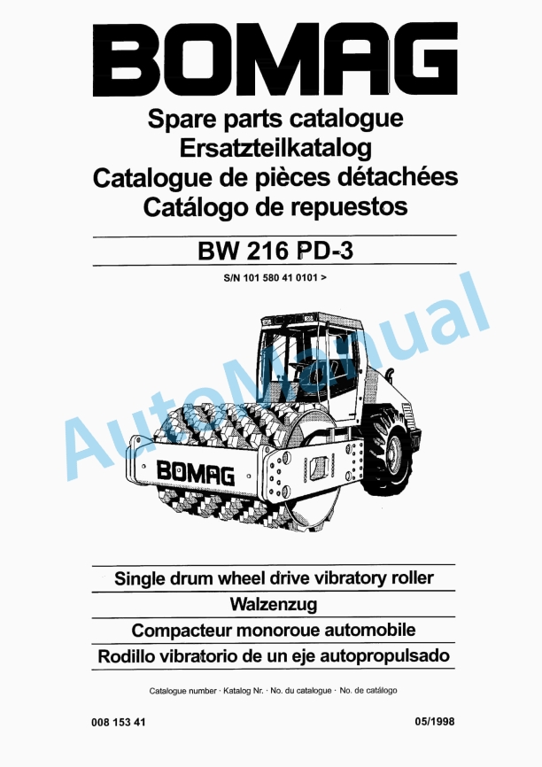 Bomag BW 216 PD-3 Single Drum Wheel Drive Vibratory Roller Spare Parts Catalogue 00815341 1 Bomag BW 216 PD-3 Single Drum Wheel Drive Vibratory Roller Spare Parts Catalogue 00815341