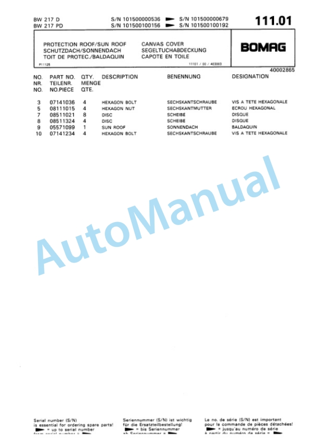 Bomag BW 217 D, BW 217 PD Single Drum Wheel Drive Vibratory Roller Spare Parts Catalogue 00810240 5 Bomag BW 217 D, BW 217 PD Single Drum Wheel Drive Vibratory Roller Spare Parts Catalogue 00810240-5
