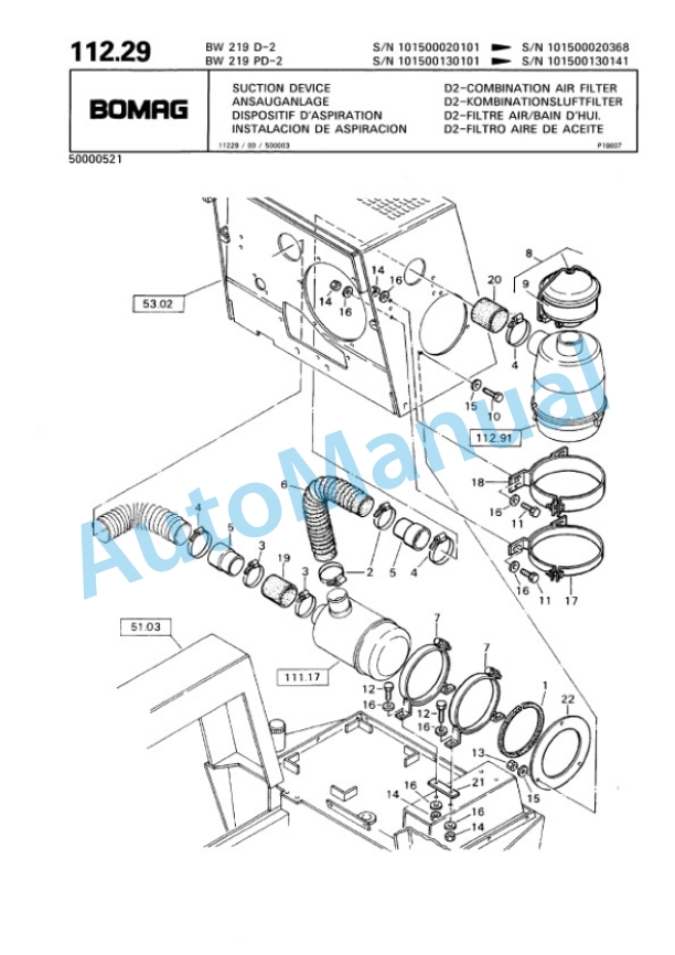 Bomag BW 219 D-2 to BW 219 PDH-2 Single Drum Wheel Drive Vibratory Roller Spare Parts Catalogue 00810095 5 Bomag BW 219 D-2 to BW 219 PDH-2 Single Drum Wheel Drive Vibratory Roller Spare Parts Catalogue 00810095-5