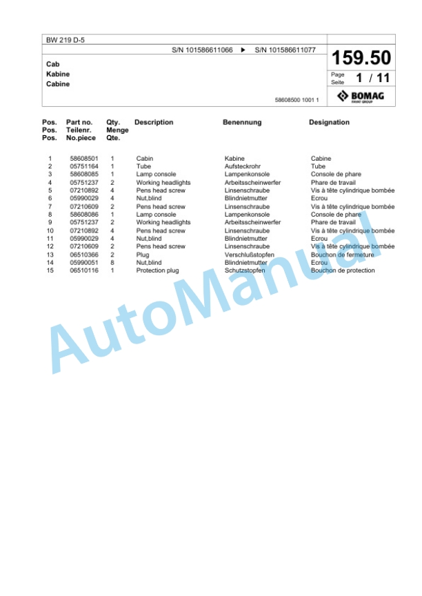 Bomag BW 219 D-5 Single Drum Wheel Drive Vibratory Roller Spare Parts Catalogue 00825219 5 Bomag BW 219 D-5 Single Drum Wheel Drive Vibratory Roller Spare Parts Catalogue 00825219-5