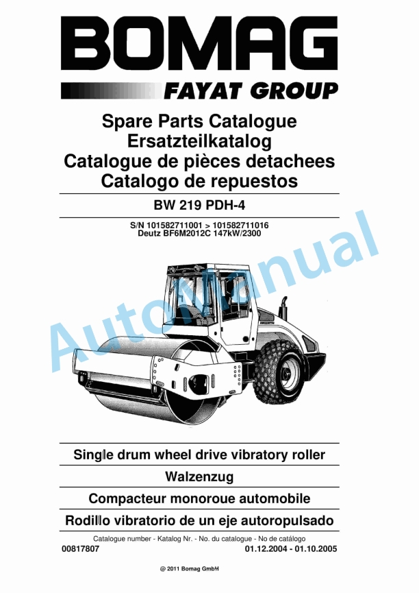 Bomag BW 219 PDH-4 Single Drum Wheel Drive Vibratory Roller Spare Parts Catalogue 00817807 1 Bomag BW 219 PDH-4 Single Drum Wheel Drive Vibratory Roller Spare Parts Catalogue 00817807