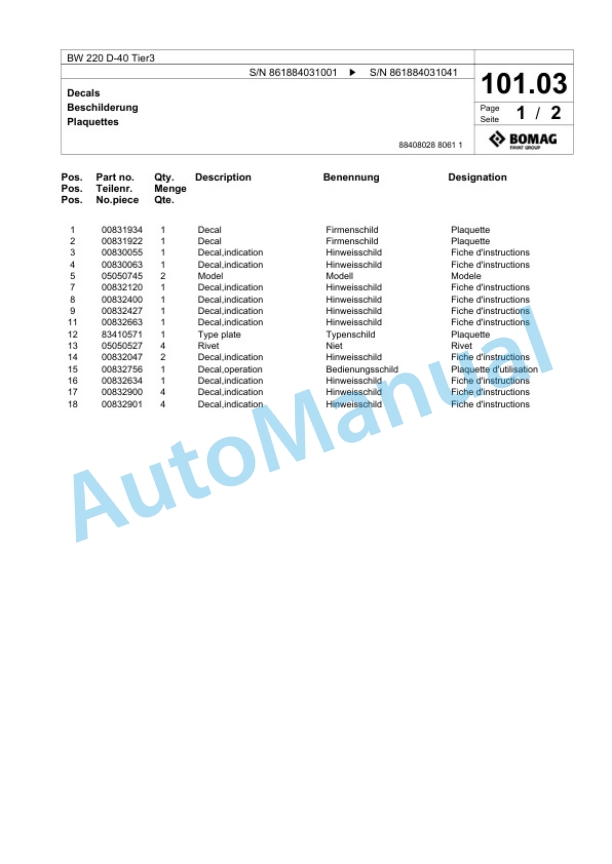 Bomag BW 220 D-40 Tier3 Single Drum Wheel Drive Vibratory Roller Spare Parts Catalogue 00824989 5 Bomag BW 220 D-40 Tier3 Single Drum Wheel Drive Vibratory Roller Spare Parts Catalogue 00824989-5