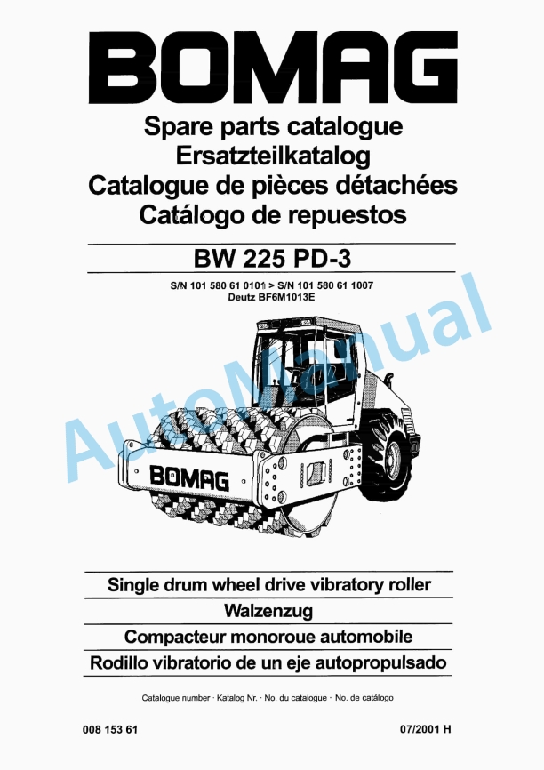 Bomag BW 225 PD-3 Single Drum Wheel Drive Vibratory Roller Spare Parts Catalogue 00815361 1 Bomag BW 225 PD-3 Single Drum Wheel Drive Vibratory Roller Spare Parts Catalogue 00815361