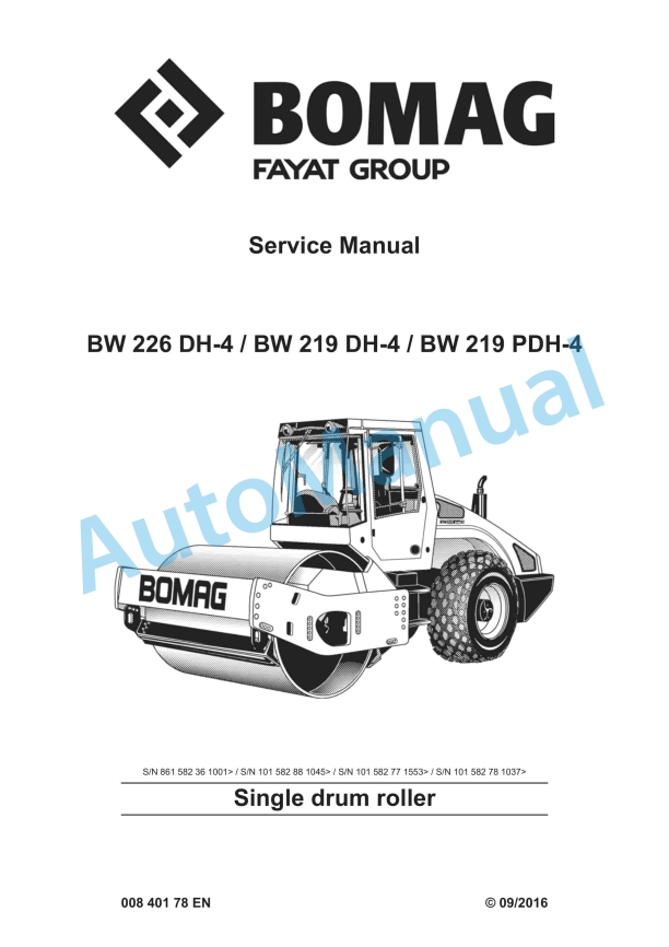 Bomag BW 226 DH-4, BW 219 DH-4, BW 219 PDH-4 Single Drum Roller Service Manual 00840178