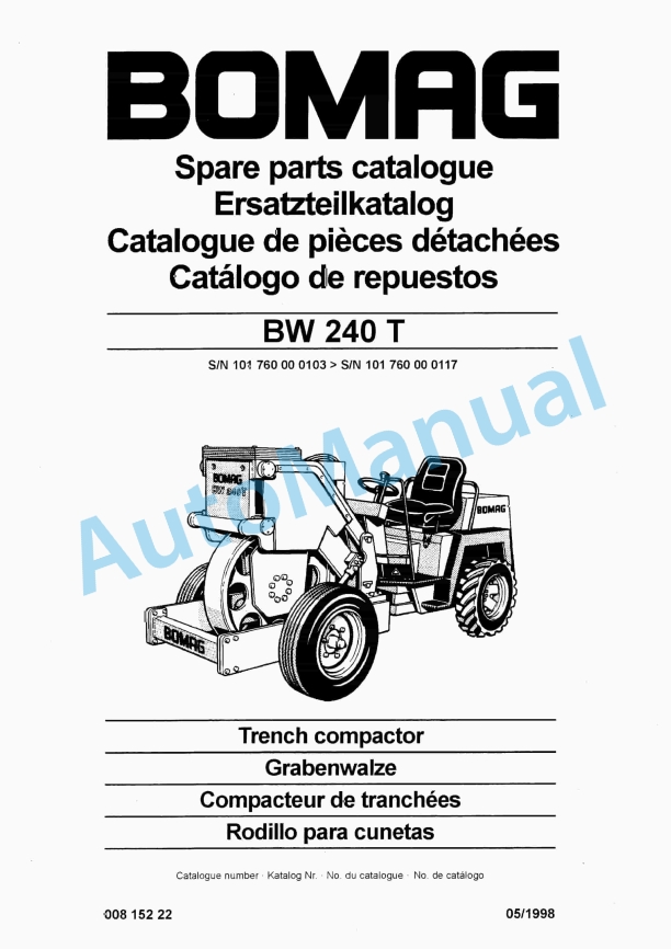Bomag BW 240 T Trench Compactor Spare Parts Catalogue 00815222 1 Bomag BW 240 T Trench Compactor Spare Parts Catalogue 00815222
