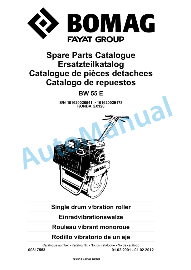 Bomag BW 55 E Single-Drum Vibration Roller Spare Parts Catalogue 00817553 1 Bomag BW 55 E Single-Drum Vibration Roller Spare Parts Catalogue 00817553